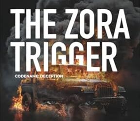 Zora Trigger (Name it, and that emotion is tactfully packed in this story)